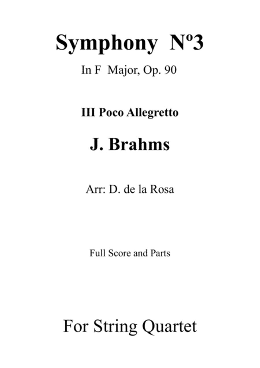 Symphony No.3 - III. Poco Allegretto - J. Brahms - For String Quartet (Full Score and Parts) String Quartet scores gallery preview page 1