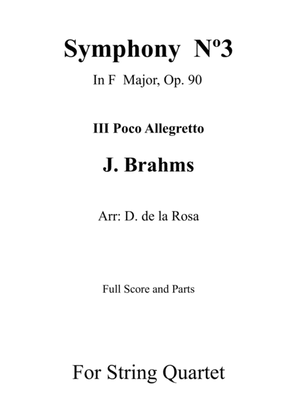 Book cover for Symphony No.3 - III. Poco Allegretto - J. Brahms - For String Quartet (Full Score and Parts)