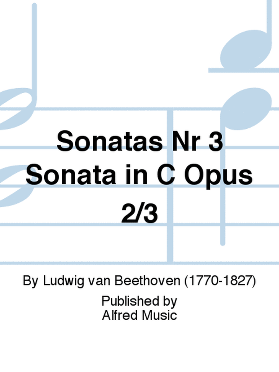 Sonatas Nr 3 Sonata in C Opus 2/3