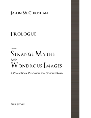 Book cover for Prologue from Strange Myths and Wondrous Images - A Comic Book Chronicle for Concert Band