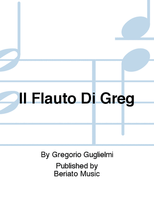 Il Flauto Di Greg