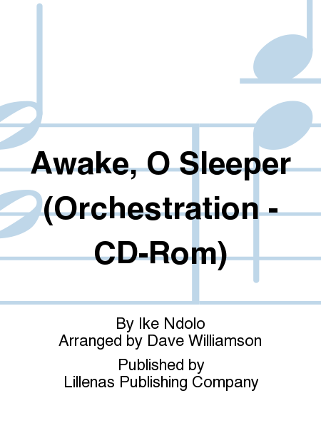 Awake, O Sleeper (Orchestration - CD-Rom)