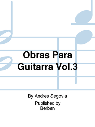 Obras Para Guitarra Vol. 3