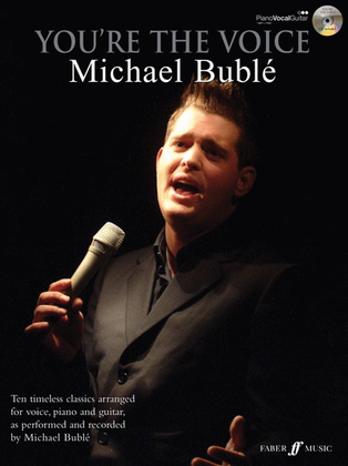 Book cover for Youre The Voice Michael Buble (Piano / Vocal / Guitar)/CD