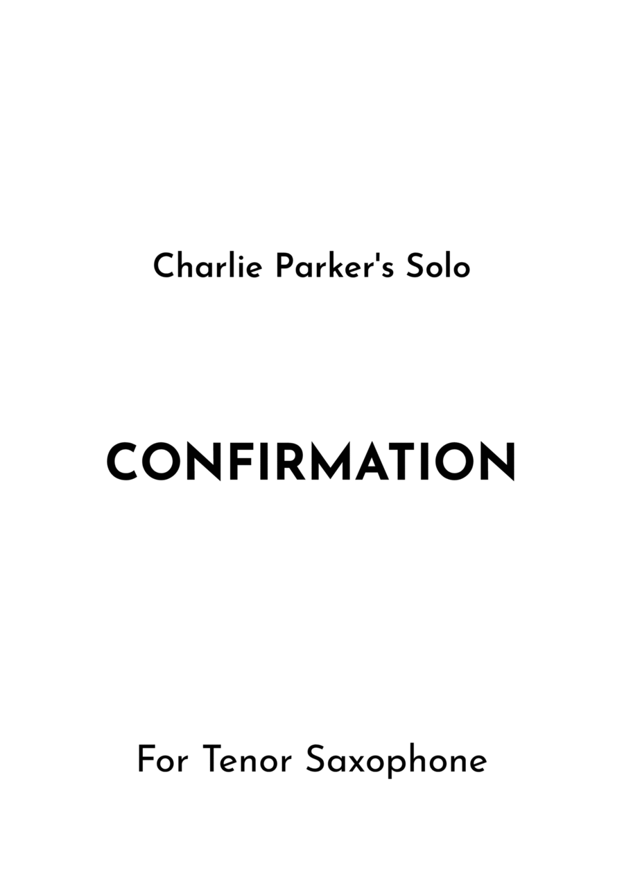 Confirmation Confirmation Tenor Saxophone scores gallery preview page 1