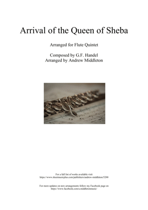 Arrival of the Queen of Sheba arranged for Flute Quintet