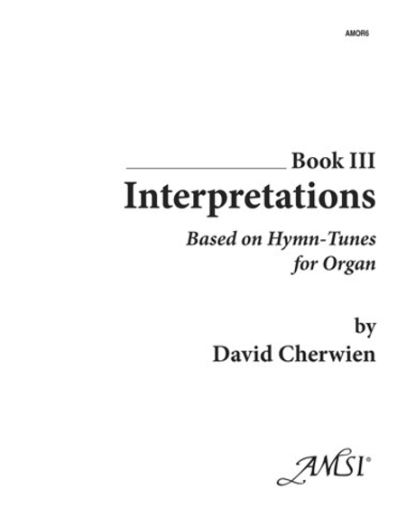 Interpretations, Book III