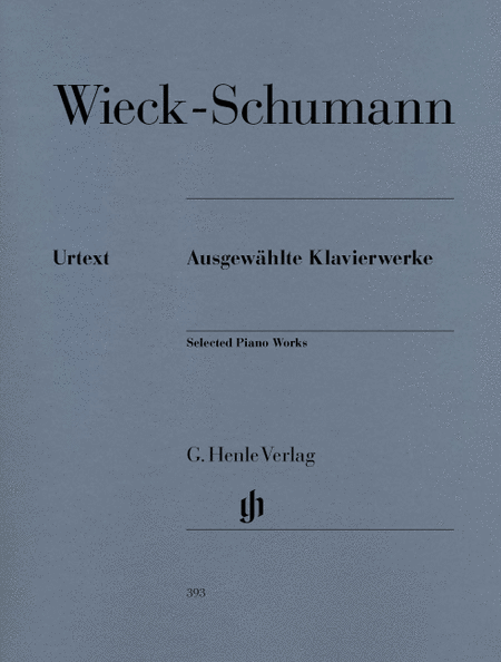 Clara Wieck-schumann: Selected Piano Works