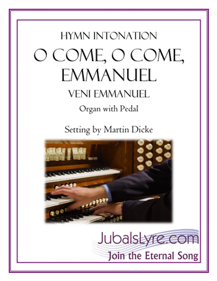 Book cover for O Come, O Come, Emmanuel (Hymn Intonation for Organ)