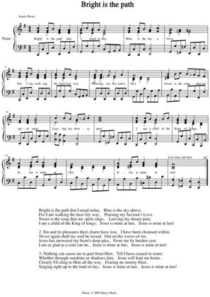 Bright is the path. A new tune to a wonderful old hymn.