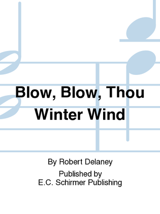 Book cover for Blow, Blow, Thou Winter Wind