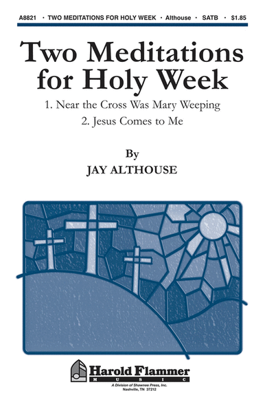 Two Meditations for Holy Week image number null