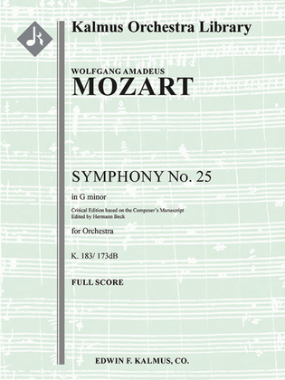 Book cover for Symphony No. 25 in G minor, K. 183/173dB (Critical Ed.)