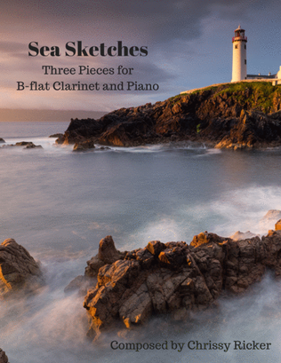 Book cover for Sea Sketches: 3 Pieces for B-Flat Clarinet and Piano