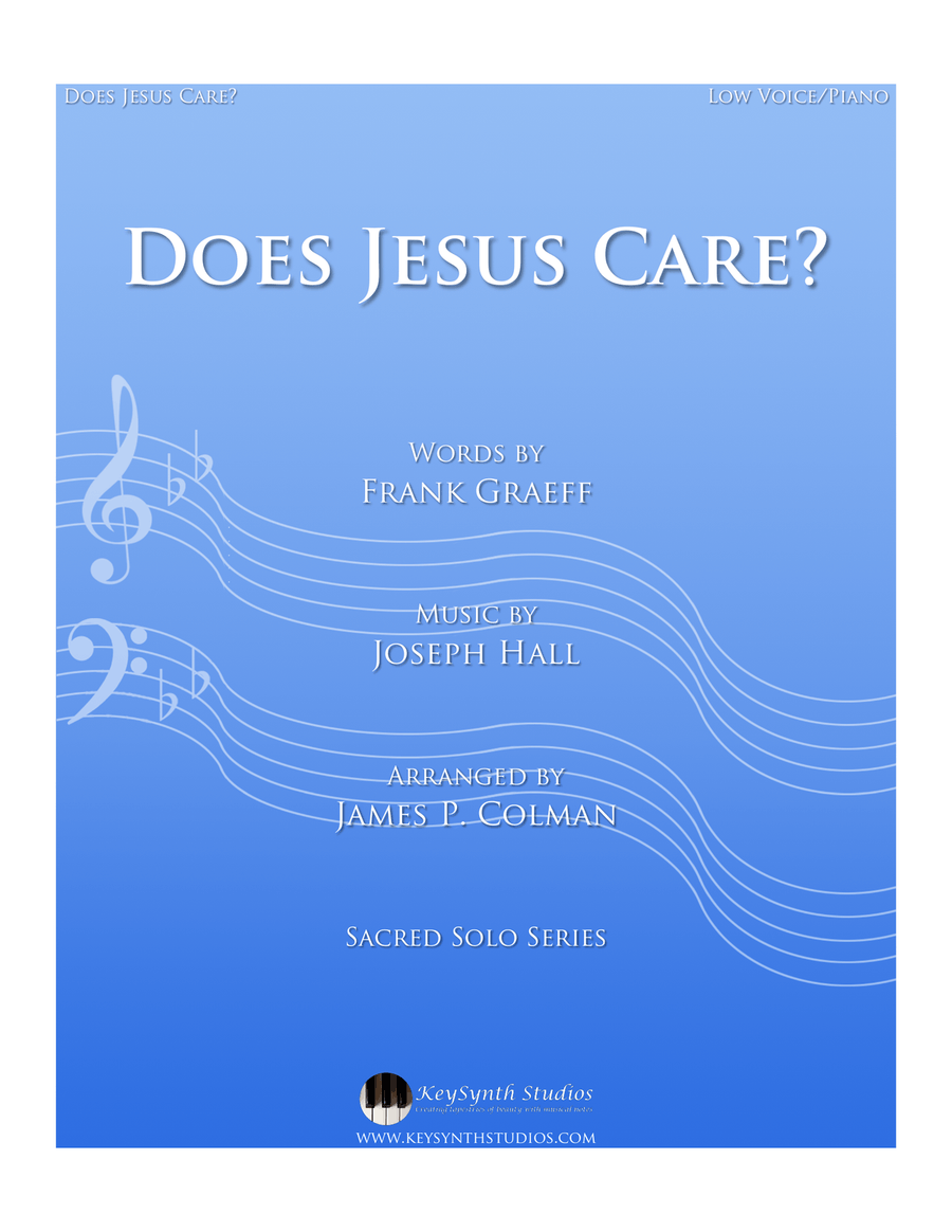 Does Jesus Care? Does Jesus Care? Low Voice scores gallery preview page 1