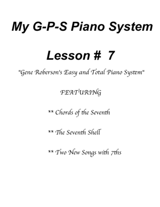 My GPS Piano System Lesson # 7
