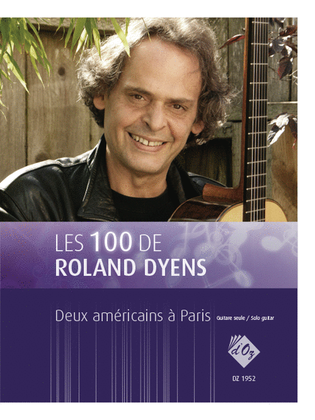 Book cover for Les 100 de Roland Dyens - Deux américains à Paris
