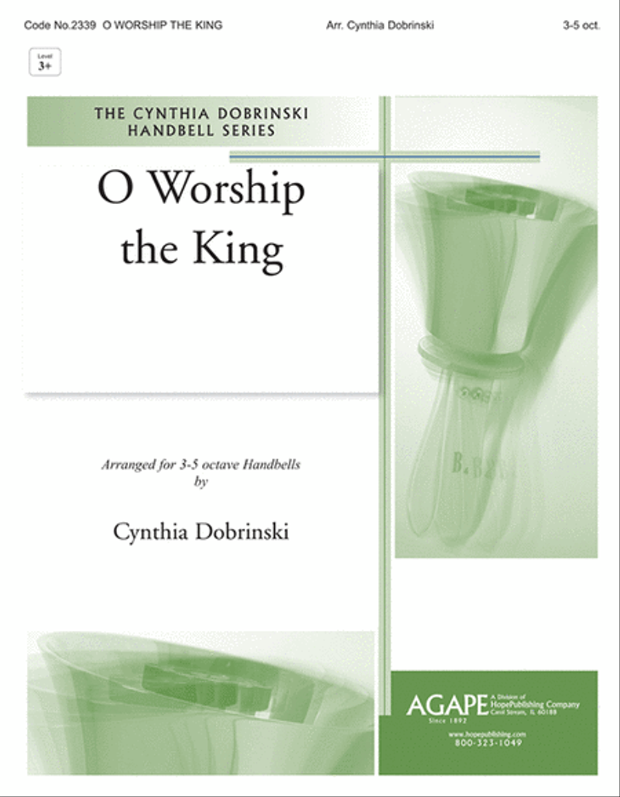 O Worship the King by Cynthia Dobrinski 5-Octaves - Sheet Music