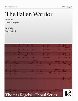 The Fallen Warrior - SATB a cappella