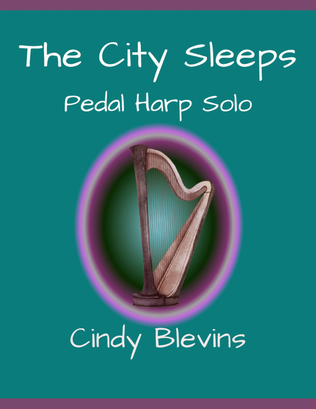 Book cover for The City Sleeps, solo for Pedal Harp