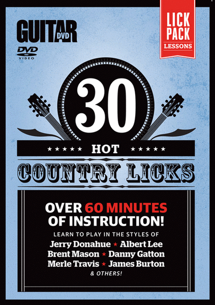 Guitar World -- 30 Hot Country Licks