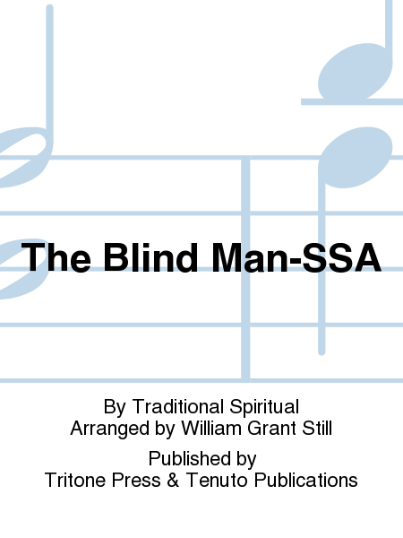 The Blind Man-SSA