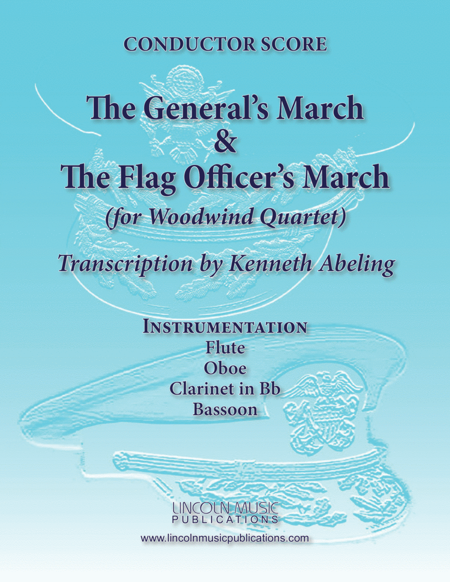 The General’s & Flag Officer’s Marches (for Woodwind Quartet) Woodwind Quartet scores gallery preview page 1