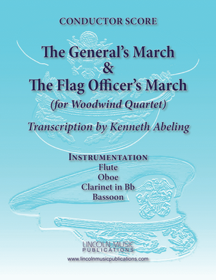 The General’s & Flag Officer’s Marches (for Woodwind Quartet)