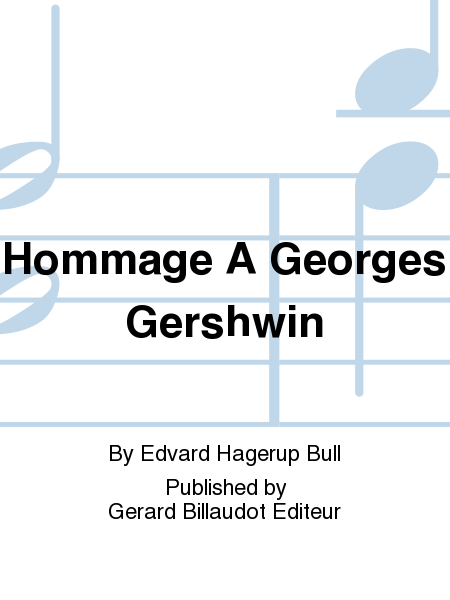Hommage A George Gershwin
