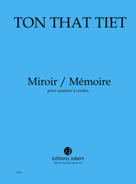 Miroir / Memoire