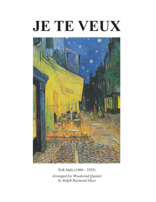 Book cover for Je Te Veux (for woodwind quintet)