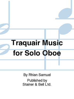 Traquair Music for Solo Oboe