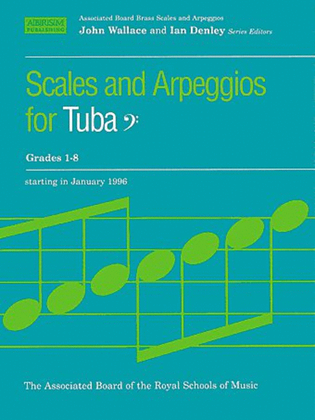 Book cover for Scales and Arpeggios for Tuba, Bass Clef, Grades 1-8