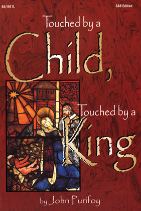 Book cover for Touched by a Child, Touched by a King