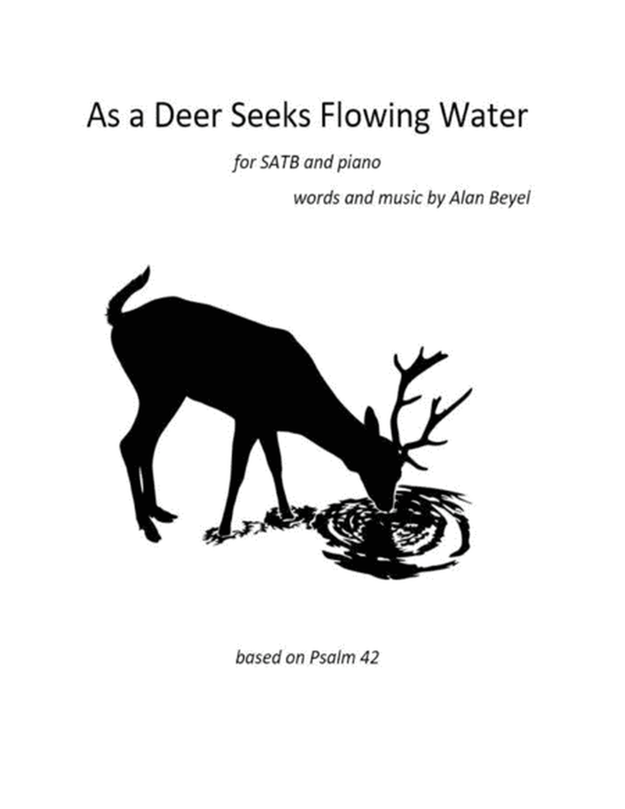 As a Deer Seeks Flowing Water image number null