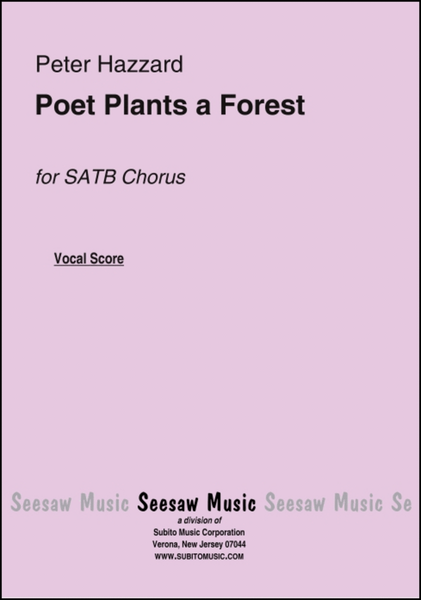 Poet Plants a Forest