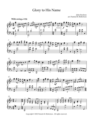 Glory To His Name - Piano Solo