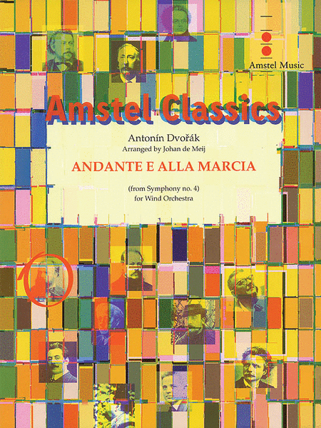 Antonin Dvorak : Andante e Alla Marcia (from Symphony No. 4)