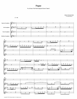 Fugue 24 from Well-Tempered Clavier, Book 2 (Saxophone Quartet)