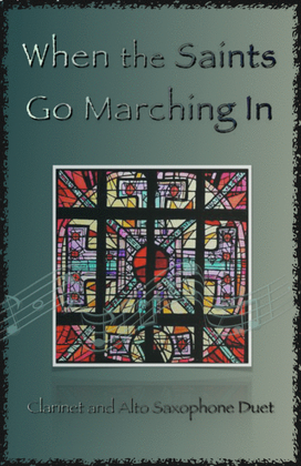 Book cover for When the Saints Go Marching In, Gospel Song for Clarinet and Alto Saxophone Duet