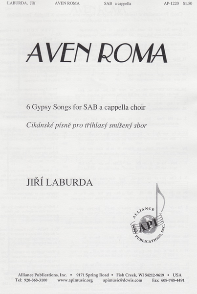 Aven Roma (6 Gypsy Songs)