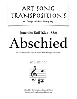 RAFF: Abschied, Op. 48 no. 1 (transposed to E minor)