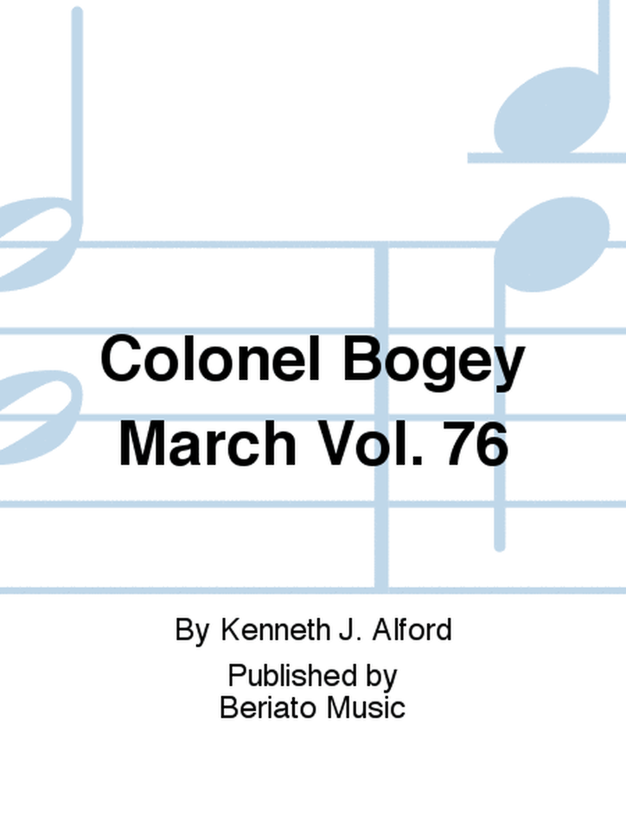 Colonel Bogey March Vol. 76