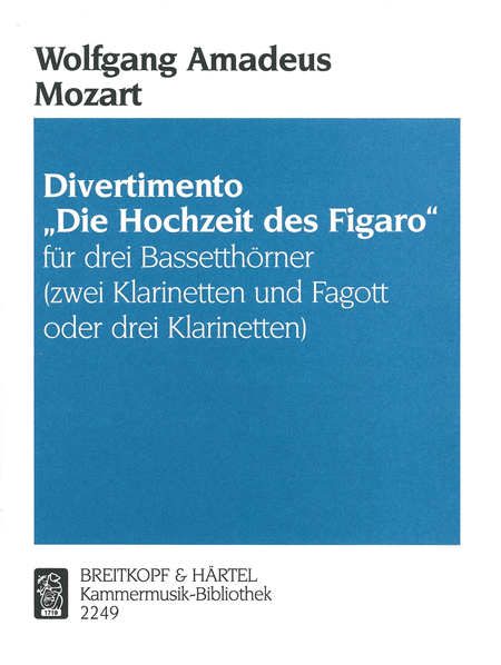 Divertimento The Marriage of Figaro