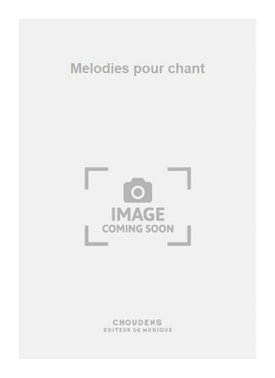 Book cover for Melodies pour chant