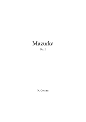Mazurka No. 2 - N. Cossins (Original Piano Composition)