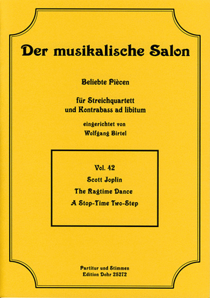 Book cover for The Ragtime Dance -A Stop-Time Two-Step- (für Streichquartett)
