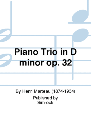 Piano Trio in D minor op. 32