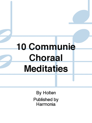10 Communie Koraal Meditaties
