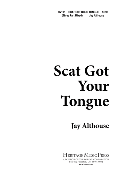 Scat Got Your Tongue
